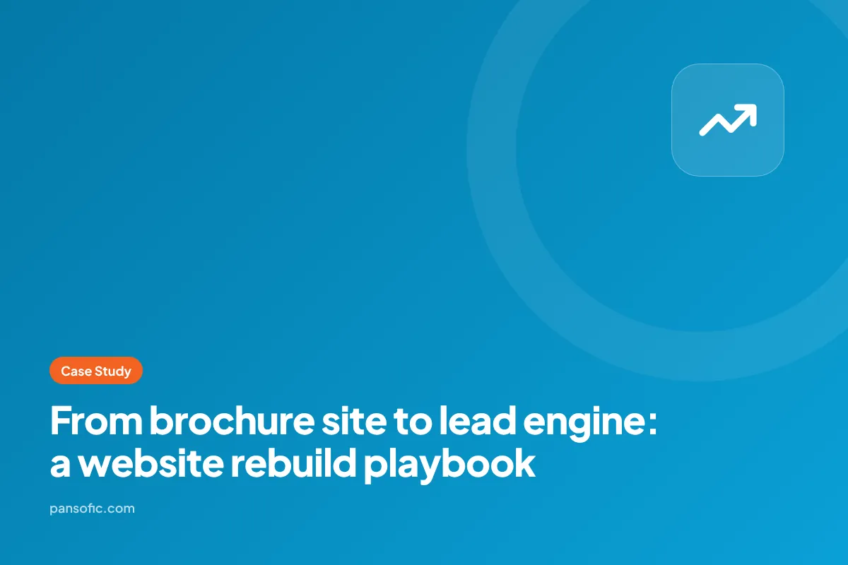 From brochure site to lead engine: the Pansofic.com rebuild
